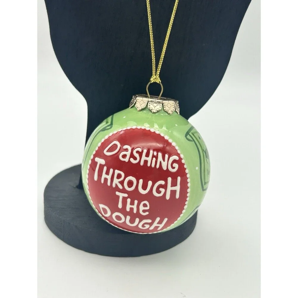 “Dashing Through the Dough” Money Glass Christmas Ornament From OUR NAME IS MUD